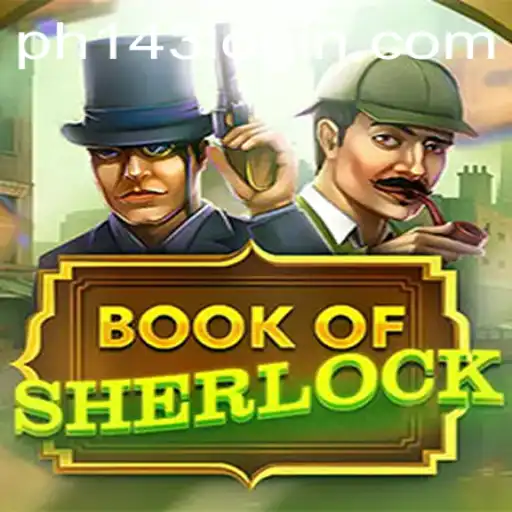 Unveiling the Mysteries of BookOfSherlock: An Intriguing Gaming Experience