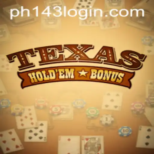 Texas Hold'em Bonus: A Comprehensive Guide to the Game and Current Trends